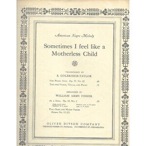 Sometimes I Feel Like a Motherless Child Sheet Music 1917 Coleridge-Taylor